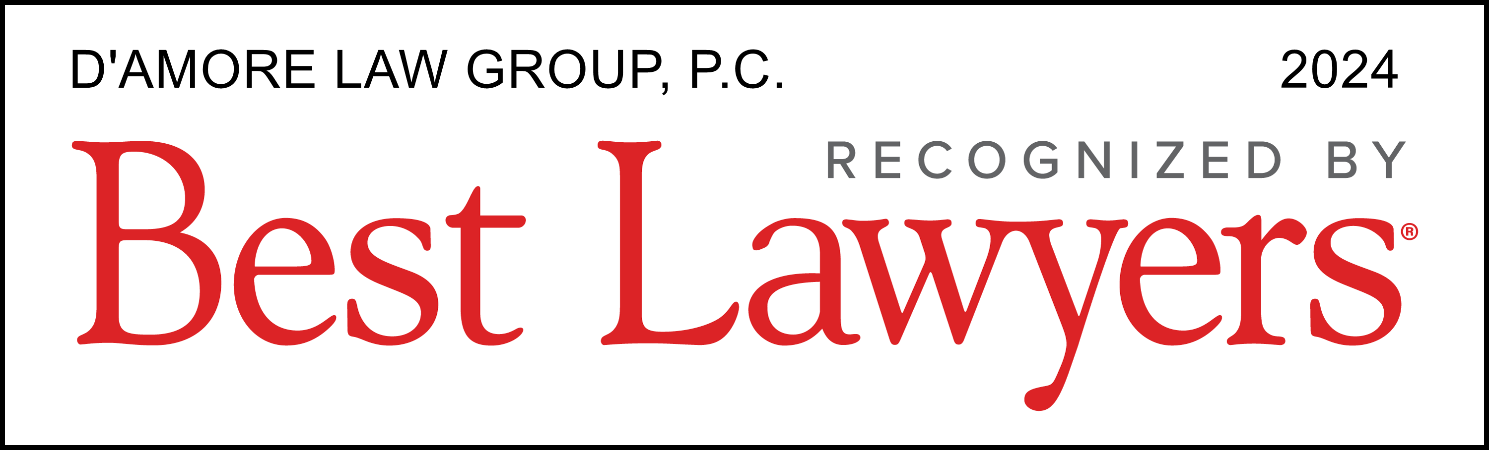 D'Amore Law Group Best Lawyers Badge 2024